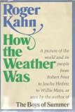 How the Weather Was