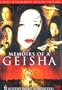Memoirs of a Geisha