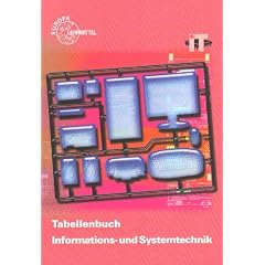 Tabellenbuch Informationstechnik mit Formelsammlung: Mit Kommunikations- und Medientechnik. Tabellen, Formeln, Standardisierungen