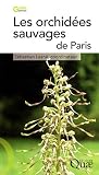 Les orchidées sauvages de Paris