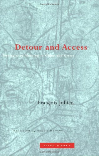 detour and access strategies of meaning in china and greece