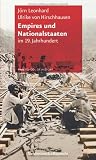 Empires Und Nationalstaaten: Im 19. Jahrhundert (Frias Rote Reihe)