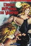 L`Orgia Notturna Dei Vampiri (Ed. Limitata E Numerata)