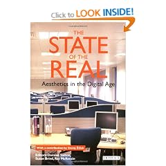 The State of the Real: Aesthetics in the Digital Age