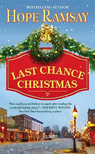 Last Chance Christmas (Last Chance, Book 4)
