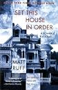 Set This House in Order