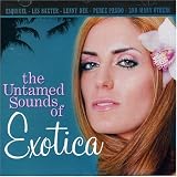 Untamed Sounds of Exotica