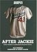 After Jackie: Pride, Prejudice, and Baseball's Forgotten Heroes: An Oral History