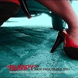 Igor Prochazka Trio Bumpy