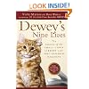 Dewey's Nine Lives: The Legacy of the Small-Town Library Cat Who Inspired Millions