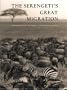 Serengeti's Great Migration