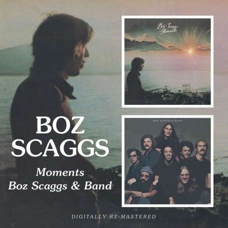 CD-Charts  Search : Moments/Boz Scaggs and Band: Remastered