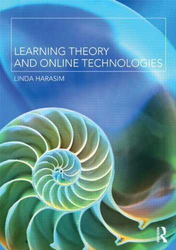 Learning Theory & Online Technologies (10) by Harasim, Linda [Paperback (2011)]