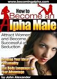 How To Become An Alpha Male