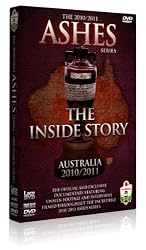 The Ashes Series 2010/2011 - The Inside Story
