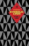 An Introduction to Symbolic Logic, 3rd Edition