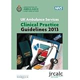 UK ambulance services clinical practice guidelines 2013