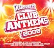 Hard2Beat Club Anthems 2008