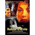RETOUR A LA VIE