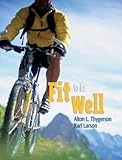 Fit to be well