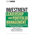 Investment Leadership and Portfolio Management (Hardcover)