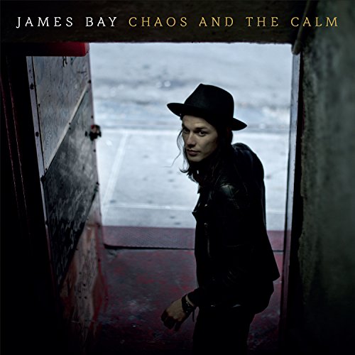 James Bay - Now That