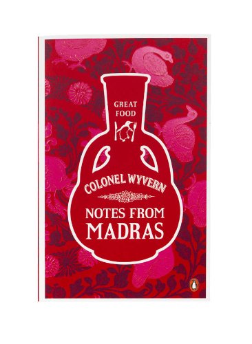 Notes from Madras. by A.R. Kenney-Herbert (Great Food)