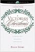 A Victorian Christmas Collection: Tea for Marie/Crosses and Losses/The Beauty of the Season/Wishful Thinking (HeartQuest Christmas Anthology)