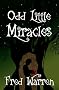 Odd Little Miracles