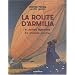 Les cit�s obscures : La route d'Armilia et autres l�gendes du monde obscur