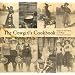 The Cowgirl's Cookbook: Recipes for Your Home on the Range
