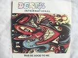BEATS INTERNATIONAL Dub Be Good To Me 7" 45