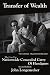 Transfer of Wealth: The Case For Nationwide Concealed Carry of Handguns by John Longenecker