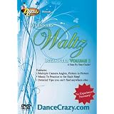 Learn To Dance Waltz Volume 1: A complete Beginner's Guide To Dancing The Waltz