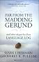 Far from the Madding Gerund: And Other Dispatches from Language Log