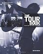 The Tour Book: How to Get Your Music on the Road