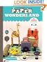 Paper Wonderland: 32 Terribly Cute Toys Ready to Cut, Fold & Build