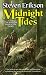 Midnight Tides (The Malazan Book of the Fallen, Book 5)