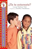 Ya Te Enteraste? (Lecturas Para Ninos de Verdad: Nivel 2) (Spanish Edition)