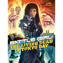 Battle Girl: The Living Dead In Tokyo Bay