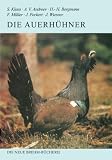 Produkt-Bild: Die Auerh&uuml;hner: Tetrao urogallus und T. urogalloides
