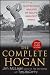The Complete Hogan: A Shot-by-Shot Analysis of Golf's Greatest Swing