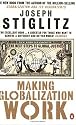 Making Globalization Work: The Next Steps to Global Justice