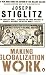 Making Globalization Work: The Next Steps to Global Justice