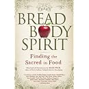 ... the Sacred in Food by Alice Peck