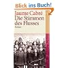 Die Stimmen des Flusses: Roman (suhrkamp taschenbuch)