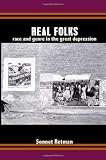 Real Folks: Race and Genre in the Great Depression
