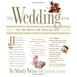 The Wedding Book: The Big Book for Your Big Day