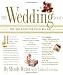 The Wedding Book: The Big Book for Your Big Day