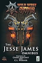 The Jesse James Omnibus (Wild West Exodus)